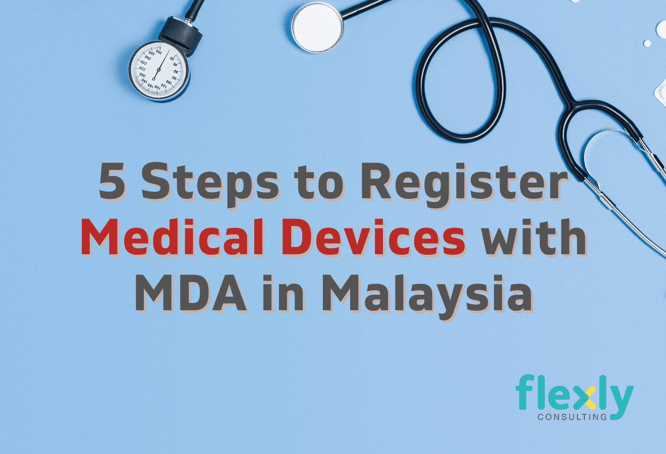 medical device malaysia
