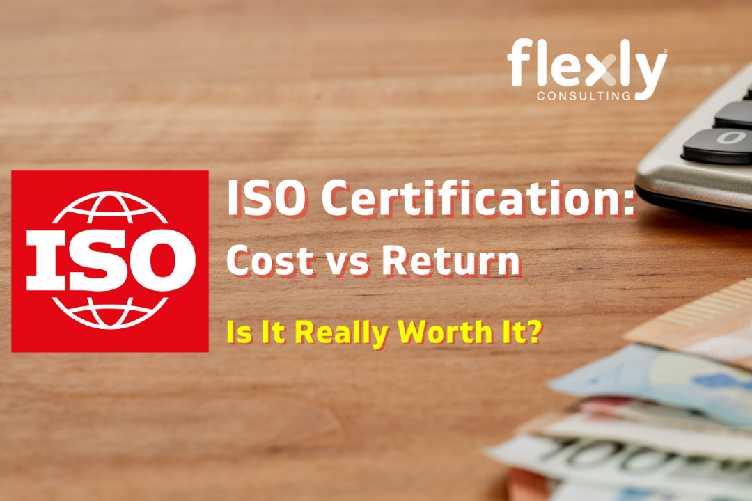 ISO Certification: Is It Really Worth It? – Read this before you decide