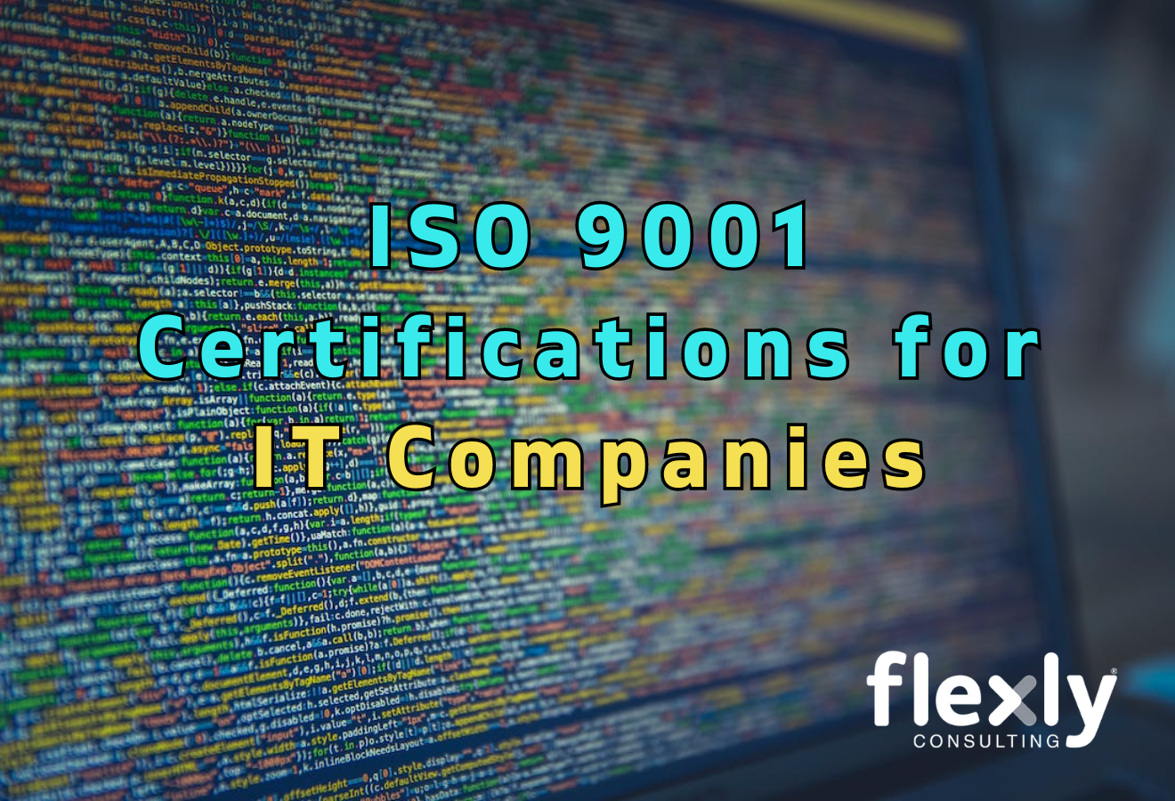 ISO 9001 Certifications for IT Companies