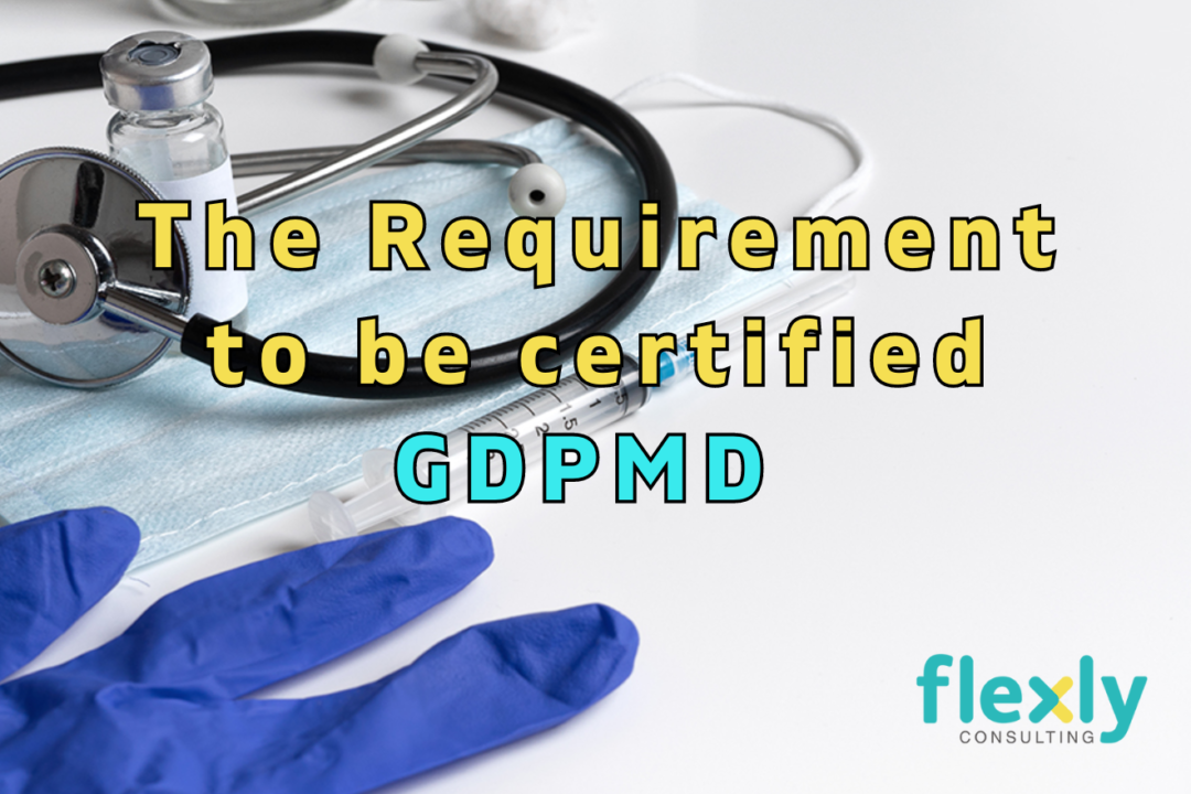 The Requirement to be certified GDPMD
